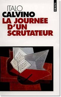 Calvino Journee D Un Scrutateur
